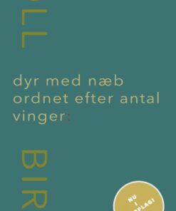 Dyr Med Næb Ordnet Efter Antal Vinger: - Birgitte Krogsbøll - Bog