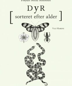 Dyr, Sorteret Efter Alder - Frøydis Sollid Simonsen - Bog