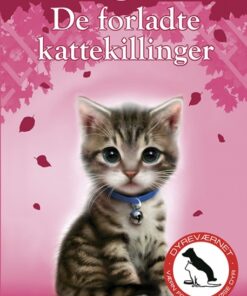 Dyr i fare: De forladte kattekillinger (E-bog)