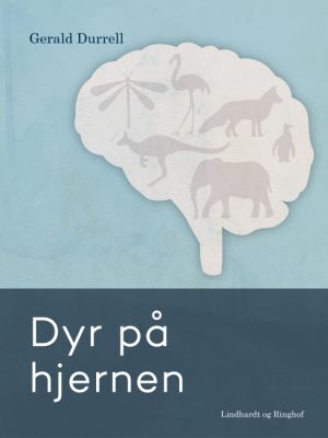 Dyr på hjernen (E-bog)