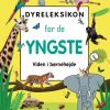 Dyreleksikon for de yngste (Bog)