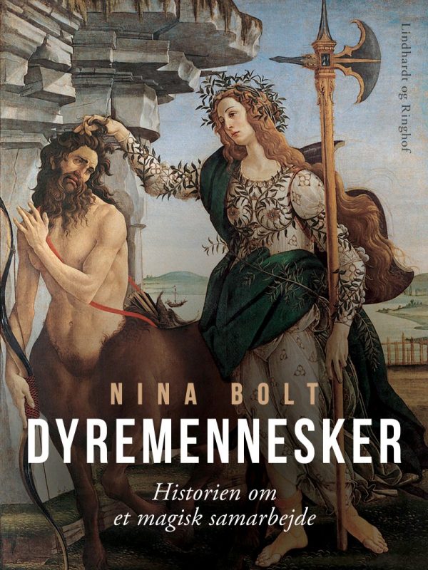 Dyremennesker - Nina Bolt - Bog