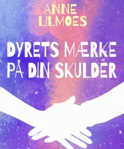 Dyrets mærke på din skulder (E-bog)