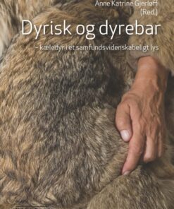 Dyrisk og dyrebar (E-bog)
