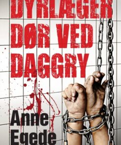 Dyrlæger dør ved daggry . (Bog)