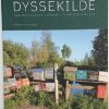 Dyssekilde Den økologiske By - Birgitta Steen - Bog
