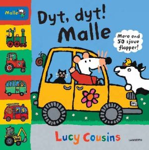 Dyt, Dyt! Malle - Lucy Cousins - Bog