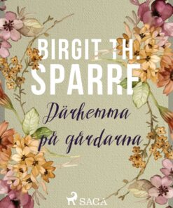 Därhemma på gårdarna (E-bog)