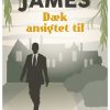 Dæk Ansigtet Til - P.d. James - Bog
