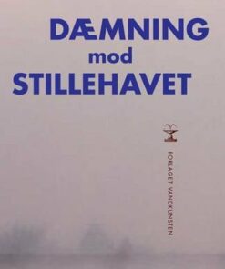 Dæmning Mod Stillehavet - Marguerite Duras - Bog