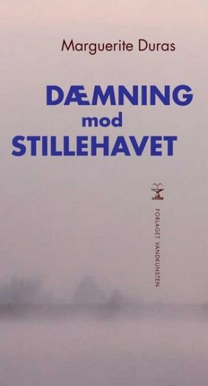 Dæmning Mod Stillehavet - Marguerite Duras - Bog