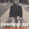 Dæmonens Død - Anne Holt - Bog