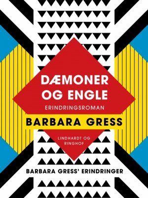 Dæmoner og engle: Erindringsroman (Bog)