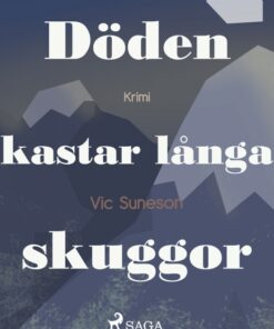 Döden kastar långa skuggor (E-bog)