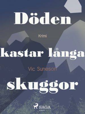 Döden kastar långa skuggor (E-bog)