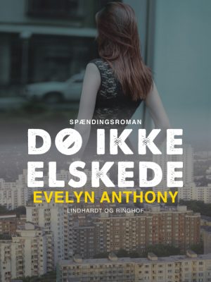 Dø ikke, elskede (E-bog)