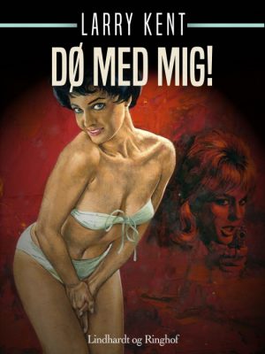 Dø med mig! (Bog)