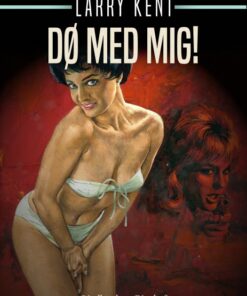 Dø med mig! (E-bog)