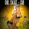 Dø, skat - dø (Bog)