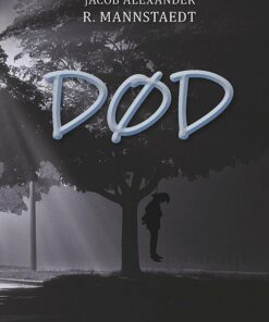 Død - Jacob Alexander R. Mannstaedt - Bog