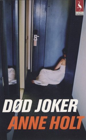 Død Joker - Anne Holt - Bog