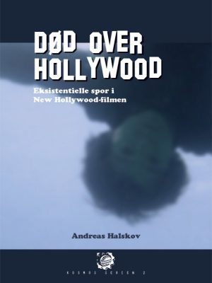 Død Over Hollywood - Andreas Halskov - Bog