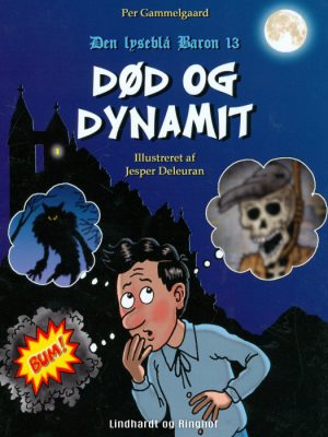 Død og dynamit (E-bog)