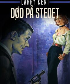 Død på stedet (E-bog)