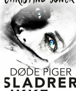 Døde Piger Sladrer Ikke - Christine Jønck - Bog