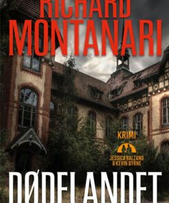 Dødelandet - Richard Montanari - Bog