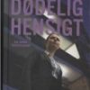 Dødelig Hensigt - Lynda La Plante - Bog