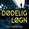 Dødelig løgn (E-bog)