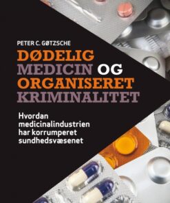 Dødelig medicin og organiseret kriminalitet (E-bog)