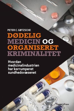 Dødelig medicin og organiseret kriminalitet (E-bog)