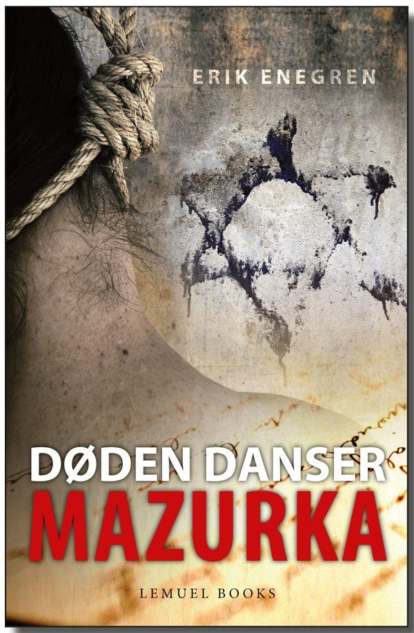 Døden Danser Mazurka - Erik Enegren - Bog