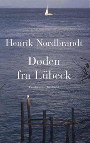 Døden Fra Lübeck - Henrik Nordbrandt - Bog