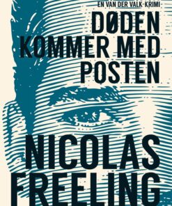 Døden Kommer Med Posten - Nicolas Freeling - Bog