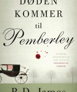 Døden Kommer Til Pemberley - P.d. James - Bog