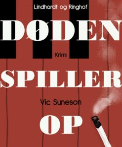 Døden Spiller Op - Vic Suneson - Bog