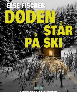 Døden Står På Ski - Else Fischer - Bog