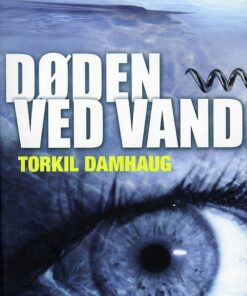 Døden Ved Vand - Torkil Damhaug - Bog