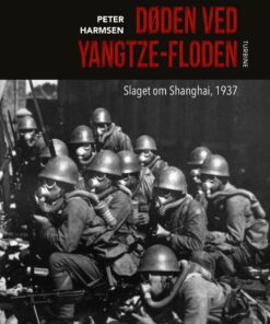Døden Ved Yangtze-floden - Peter Harmsen - Bog