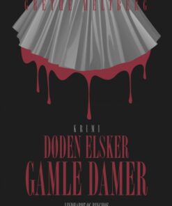 Døden elsker gamle damer (E-bog)