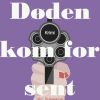 Døden kom for sent (E-bog)
