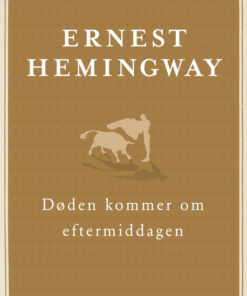 Døden kommer om eftermiddagen (Bog)