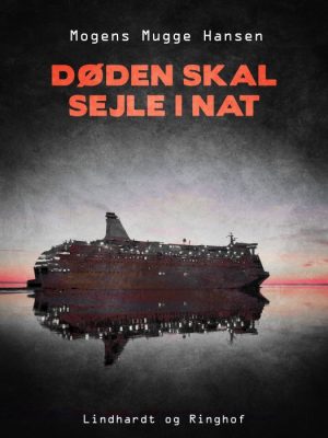 Døden skal sejle i nat (E-bog)