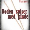 Døden spiser med pinde (E-bog)