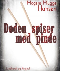 Døden spiser med pinde (E-bog)