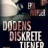 Dødens Diskrete Tjener - Erik Pouplier - Bog