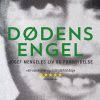 Dødens Engel, Josef Mengele - Anders Otte Stensager - Bog